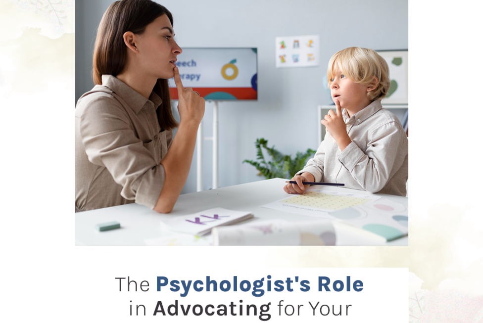 Psychologist-39_s Role in Child-39_s Educational